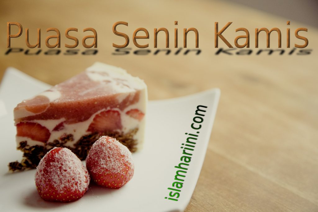 Puasa Senin Kamis Puasa Senin Kamis