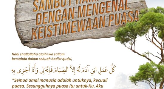 Sambut Ramadhan dengan Mengenal Keistimewaan Puasa