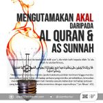 Kafirkah Orang Mengutamakan Dalil Akal daripada al-Quran dan Sunnah