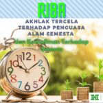 Riba: Akhlak Tercela Terhadap Penguasa Alam Semesta dan Kezhaliman Terhadap Sesama