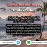 Menghilangkan Petaka dengan Air Mata Taubat Menghilangkan Petaka dengan Air Mata Taubat