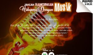 Jangan Hancurkan Hidupmu dengan Musik
