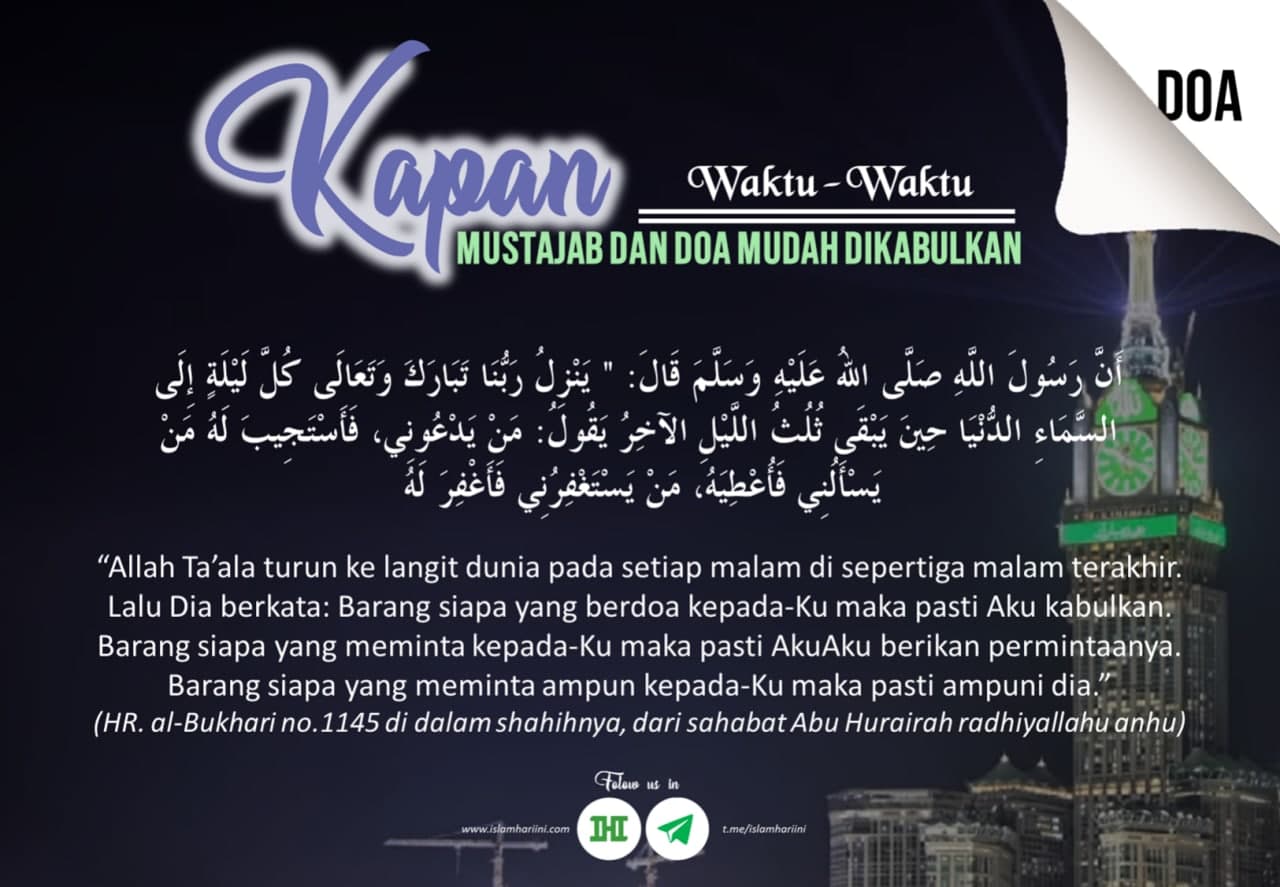 Kapan Waktu-Waktu Mustajab dan Doa Mudah Dikabulkan