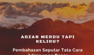 Tata Cara Adzan yang Benar