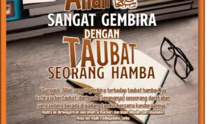 Hadits Allah Sangat Gembira Dengan Taubat Seorang Hamba Hadits Allah Sangat Gembira Dengan Taubat Seorang Hamba
