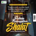 Hukum Meninggalkan Shalat Hukum Meninggalkan Shalat