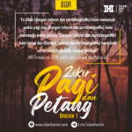 Zikir Pagi dan Petang (Bagian I) Zikir Pagi dan Petang