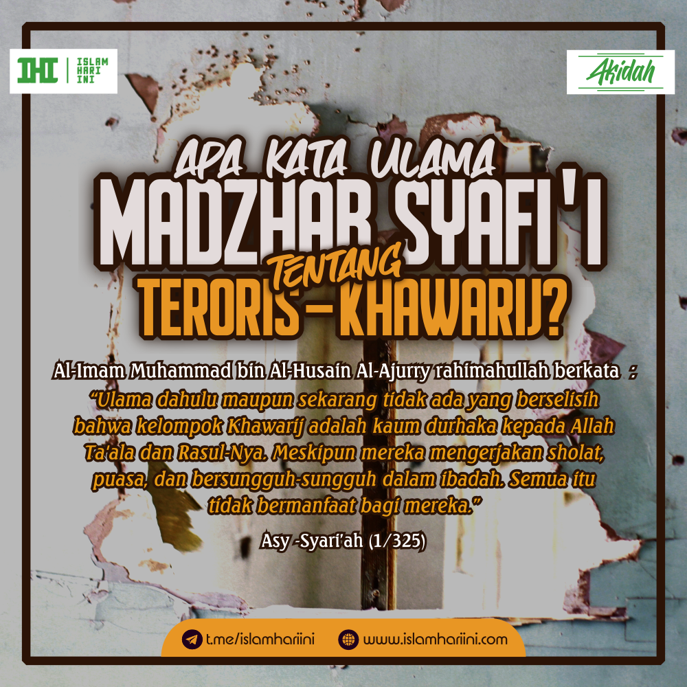 Apa Kata Ulama Madzhab Syafi'i tentang Teroris-Khawari