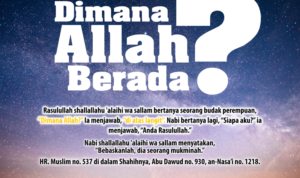 Dimana Allah berada Dimana Allah berada