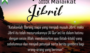 Mengenal Lebih Dekat Sosok Malaikat Jibril 'Alaihissalam