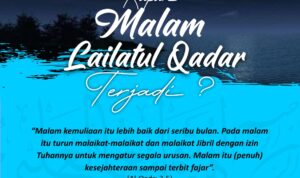 Kapan Malam Lailatul Qadar Terjadi