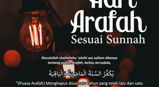 Amalan Hari Arafah Sesuai Sunnah