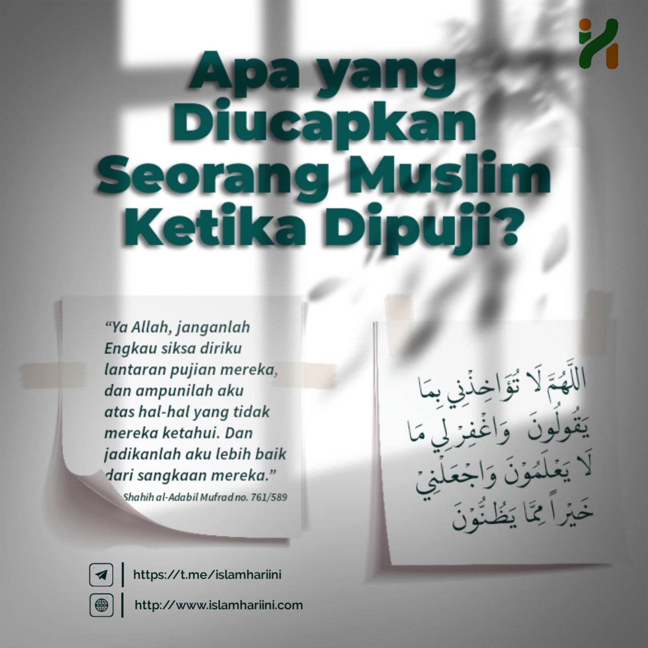Apa yang Diucapkan Seorang Muslim Ketika Dipuji?