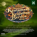 Keutamaan dan Keajaiban Berdoa dengan Nama-Nama Allah yang Agung Keutamaan dan Keajaiban Berdoa dengan Nama-Nama Allah yang Agung