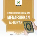 5 Rujukan-dalam-Menafsirkan-Al-Quran