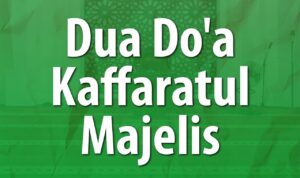Do'a Kaffaratul Majelis