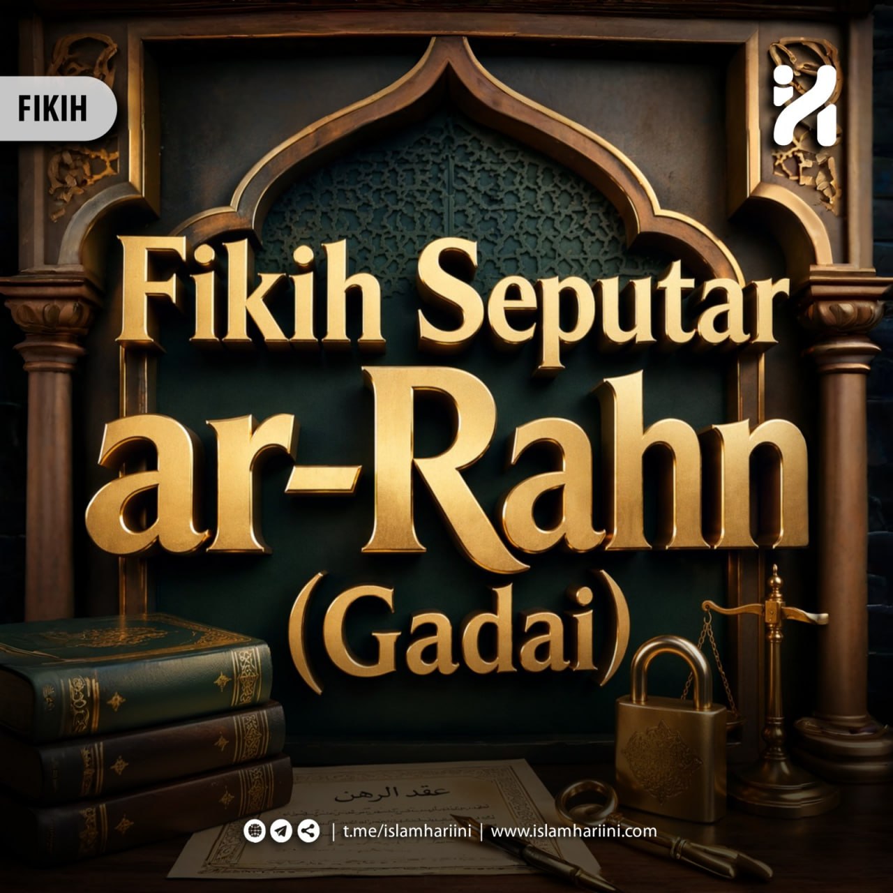 Fikih Seputar _ar-Rahn_ (Gadai)