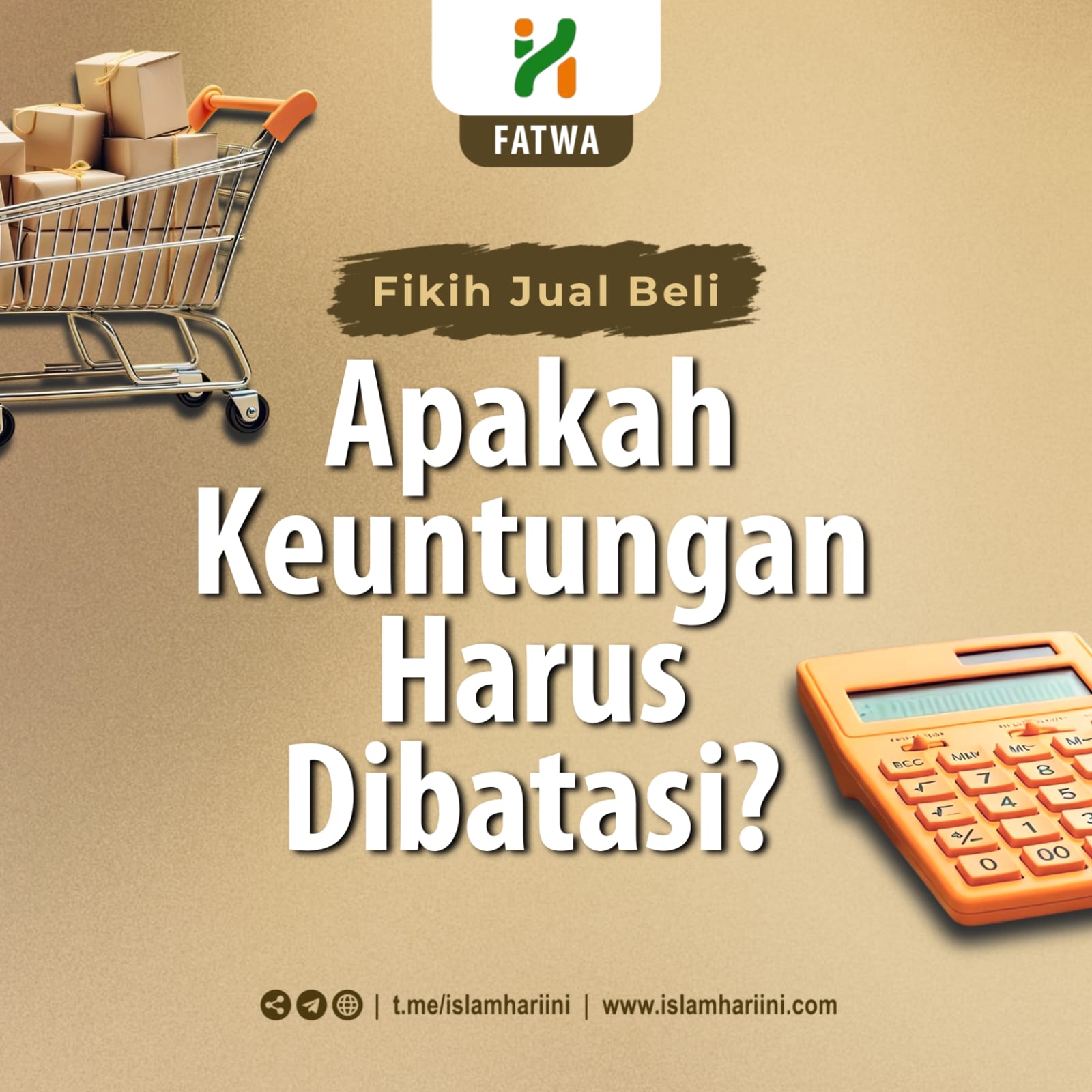 Fikih Jual Beli: Apakah Keuntungan Harus Dibatasi? | IHI
