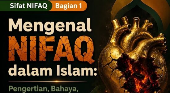 Mengenal Nifaq dalam Islam: Pengertian, Bahaya, dan Urgensi Mewaspadainya