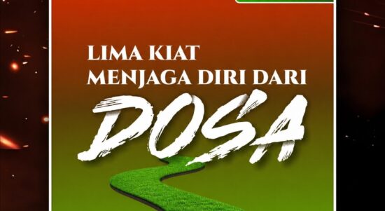 5 Kiat Menjaga Diri dari Dosa